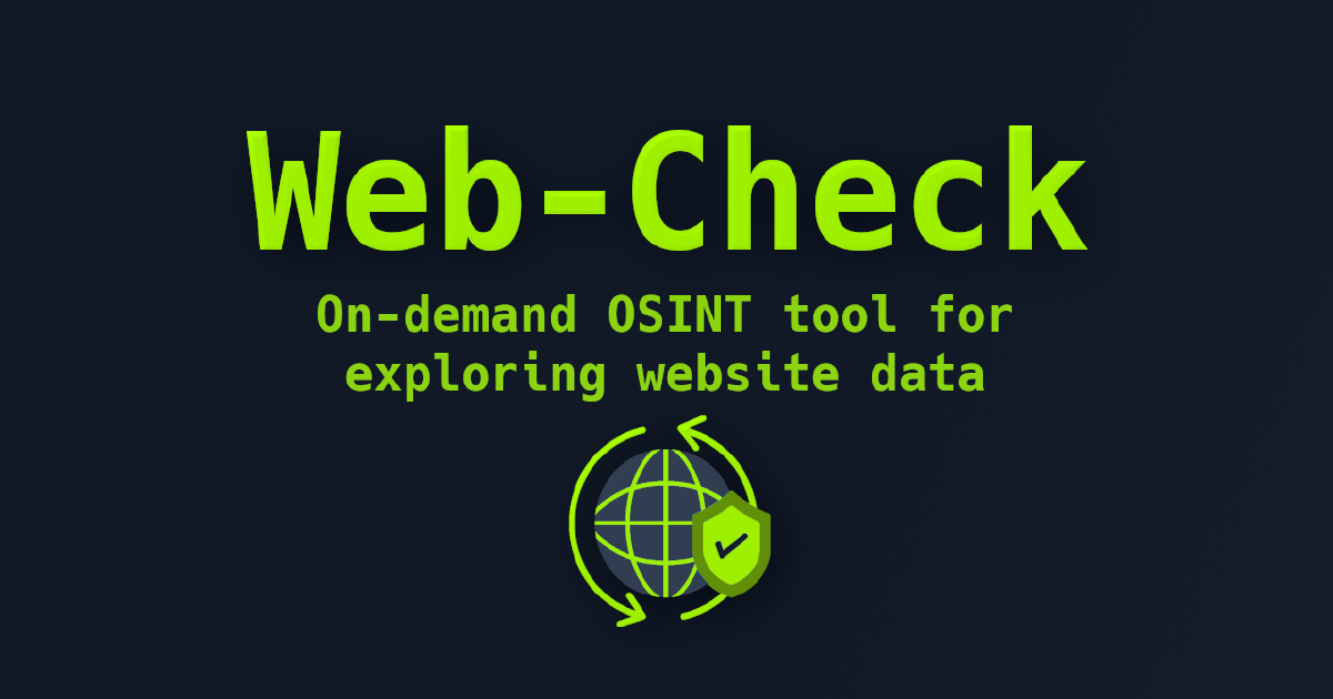 Web-Check on-demand OSINT tool for exploring website data
