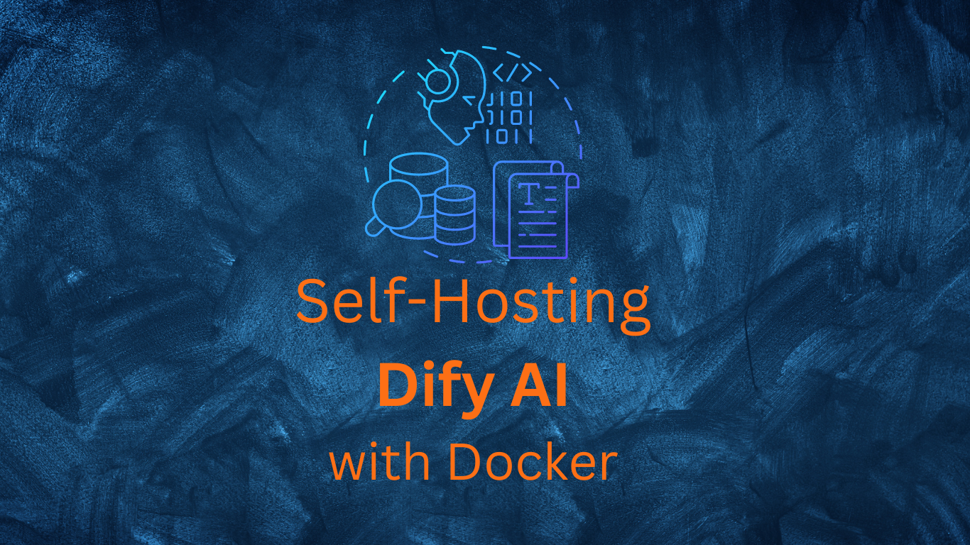 SelfHosting Dify AI with Docker.