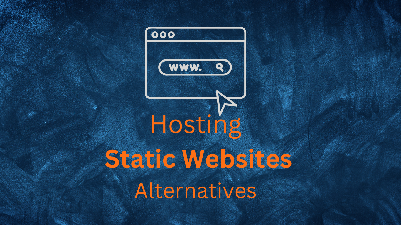 How to Host static websites for free.