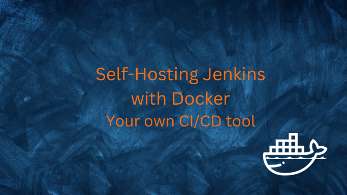 Self-Hosting Jenkins with Docker